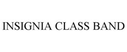 INSIGNIA CLASS BAND trademark