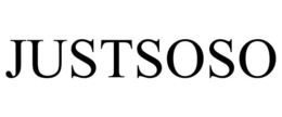 JUSTSOSO trademark