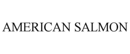 AMERICAN SALMON trademark
