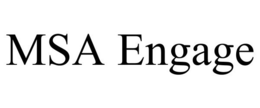 MSA ENGAGE trademark
