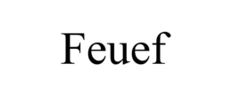 FEUEF trademark