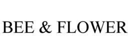 BEE & FLOWER trademark