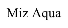 MIZ AQUA trademark