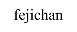 FEJICHAN trademark
