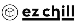 EZ CHILL trademark