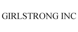 GIRLSTRONG INC trademark