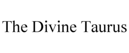 THE DIVINE TAURUS trademark