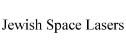 JEWISH SPACE LASERS trademark