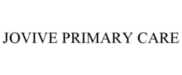 JOVIVE PRIMARY CARE trademark