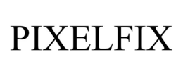 PIXELFIX trademark