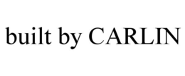 BUILT BY CARLIN trademark