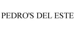 PEDRO'S DEL ESTE trademark