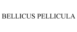 BELLICUS PELLICULA trademark