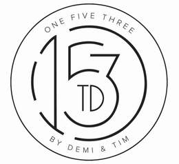 ONE FIVE THREE 1 5 3 TD BY DEMI & TIM trademark