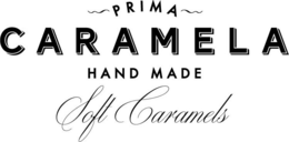 PRIMA CARAMELA HAND MADE SOFT CARAMELS trademark