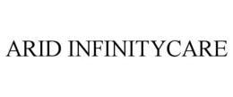 ARID INFINITYCARE trademark