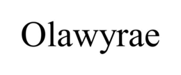 OLAWYRAE trademark