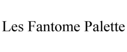 LES FANTOME PALETTE trademark