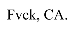 FVCK, CA. trademark