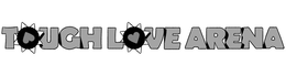 TOUGH LOVE ARENA trademark