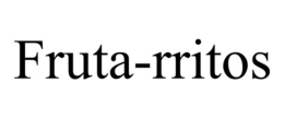FRUTA-RRITOS trademark