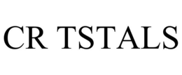 CR TSTALS trademark
