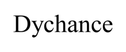 DYCHANCE trademark