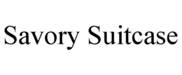 SAVORY SUITCASE trademark