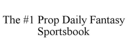 THE #1 PROP DAILY FANTASY SPORTSBOOK trademark