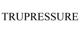 TRUPRESSURE trademark