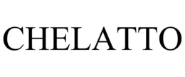 CHELATTO trademark