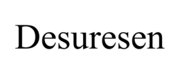 DESURESEN trademark