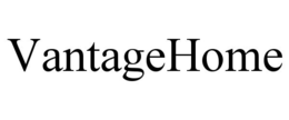 VANTAGEHOME trademark