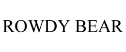 ROWDY BEAR trademark