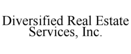 DIVERSIFIED REAL ESTATE SERVICES, INC. trademark