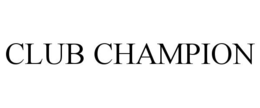 CLUB CHAMPION trademark