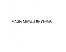 MAGIA MIVALU RHYTHMS trademark