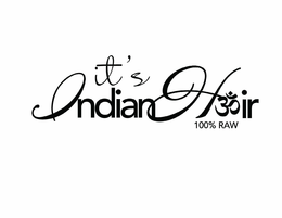 IT'S INDIAN HAIR 100% RAW trademark