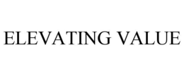 ELEVATING VALUE trademark