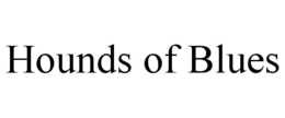 HOUNDS OF BLUES trademark