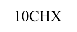 10CHX trademark