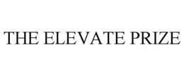 THE ELEVATE PRIZE trademark