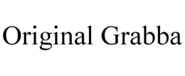 ORIGINAL GRABBA trademark