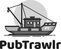 PT PUBTRAWLR trademark