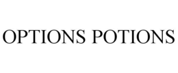 OPTIONS POTIONS trademark