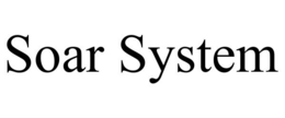 SOAR SYSTEM trademark