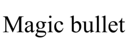 MAGIC BULLET trademark