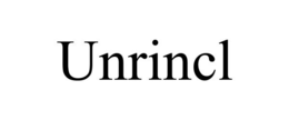 UNRINCL trademark