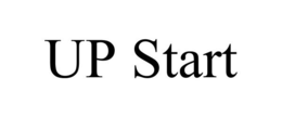 UP START trademark