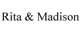 RITA & MADISON trademark